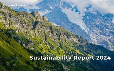 Trip.com Group Pioneers a Greener, More Inclusive Global Travel Ecosystem in 2024 Sustainability Report